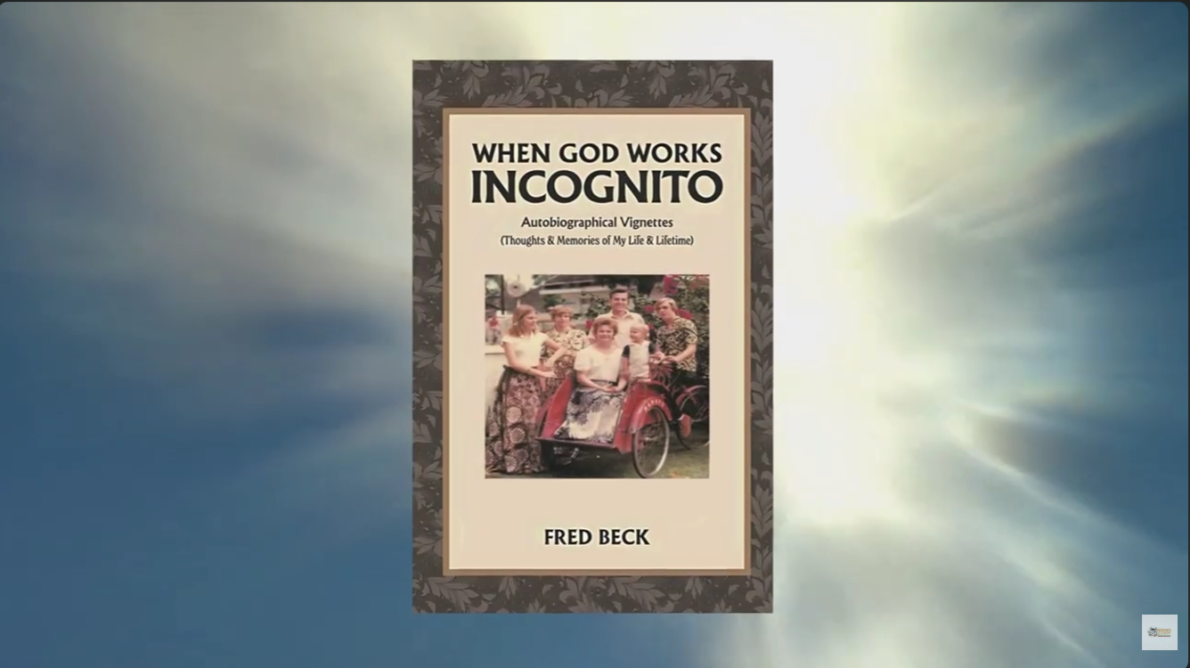 When God Works Incognito - Fred Beck